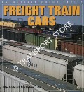 Freight Train Cars by SCHAFER, Mike & McBRIDE, Mike